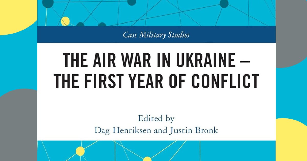 The Air War in Ukraine. The First Year of Conflict - Forsvaret